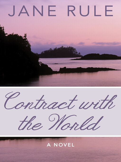 Title details for Contract with the World by Jane Rule - Available